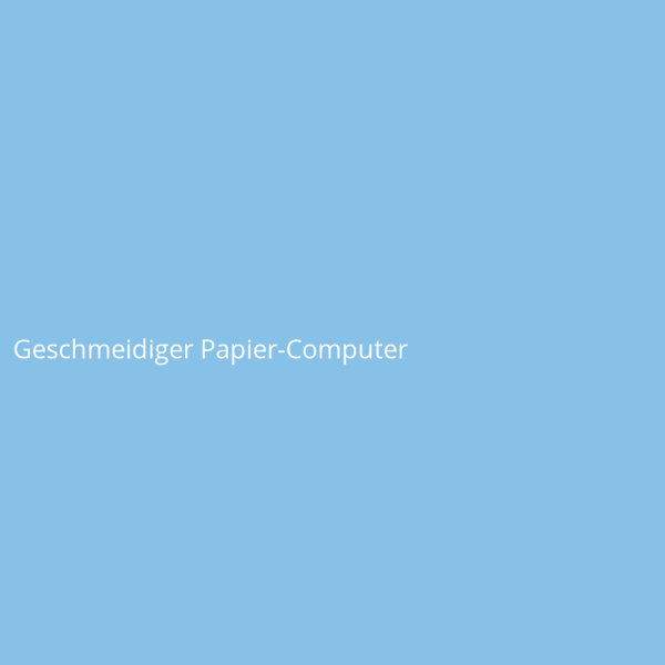 Geschmeidiger Papier-Computer