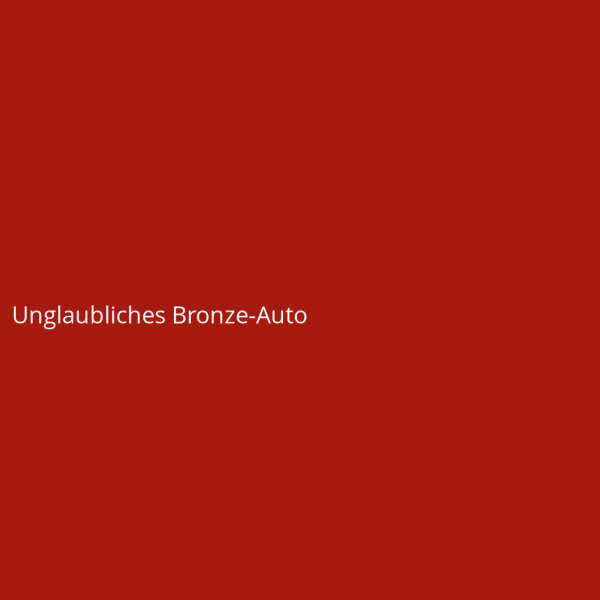 Unglaubliches Bronze-Auto